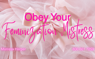 Obey Your Feminization Mistress Harper